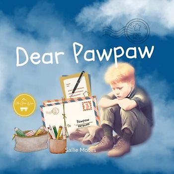 Dear Pawpaw (Moods of Me)