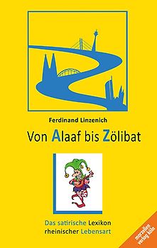 Von Alaaf bis Zölibat