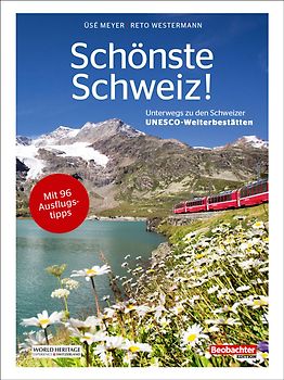 Schönste Schweiz!