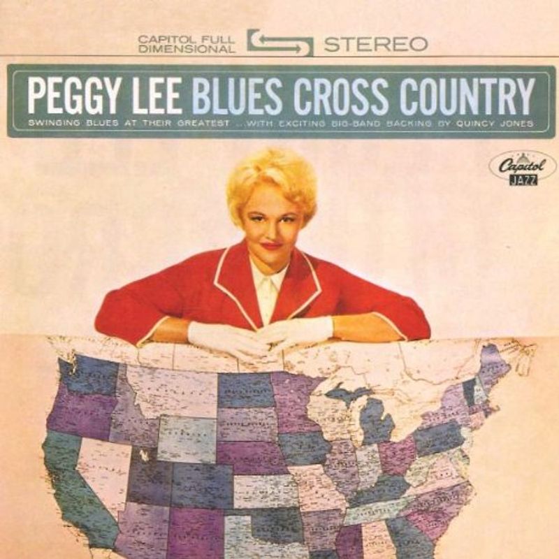 Peggy Lee - Blues Cross Country