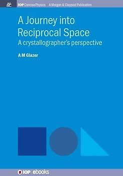 A Journey into Reciprocal Space