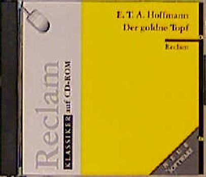 Der goldne Topf. (Reclam Klassiker auf CD-ROM)