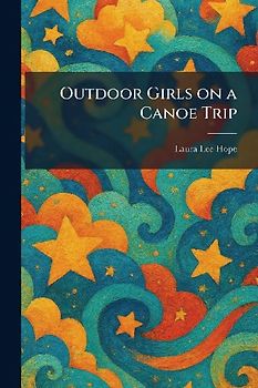 Outdoor Girls on a Canoe Trip