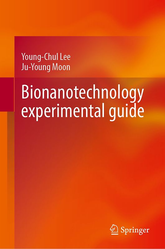 Bionanotechnology Experimental Guide