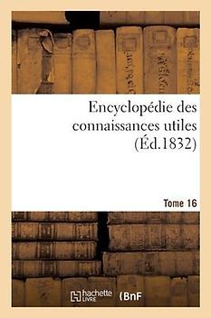 Encyclopédie Des Connaissances Utiles