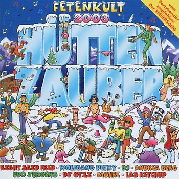 Various - Fetenkult: Hüttenzauber 2003