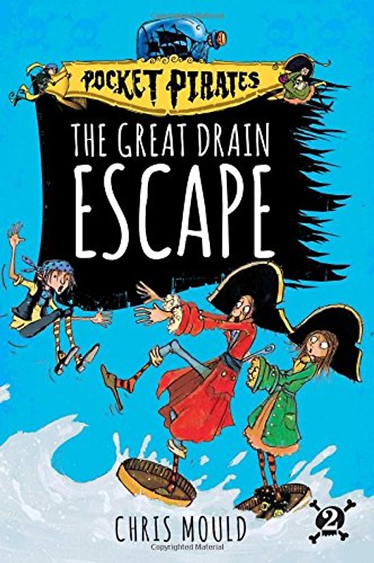 The Great Drain Escape (Volume 2) (Pocket Pirates)