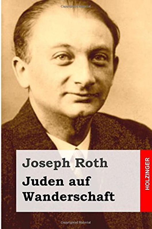 Juden auf Wanderschaft - Roth, Joseph