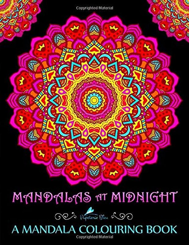 Mandalas At Midnight: A Mandala Colouring Book: Mandalas on Black Background Paper (UK Edition)