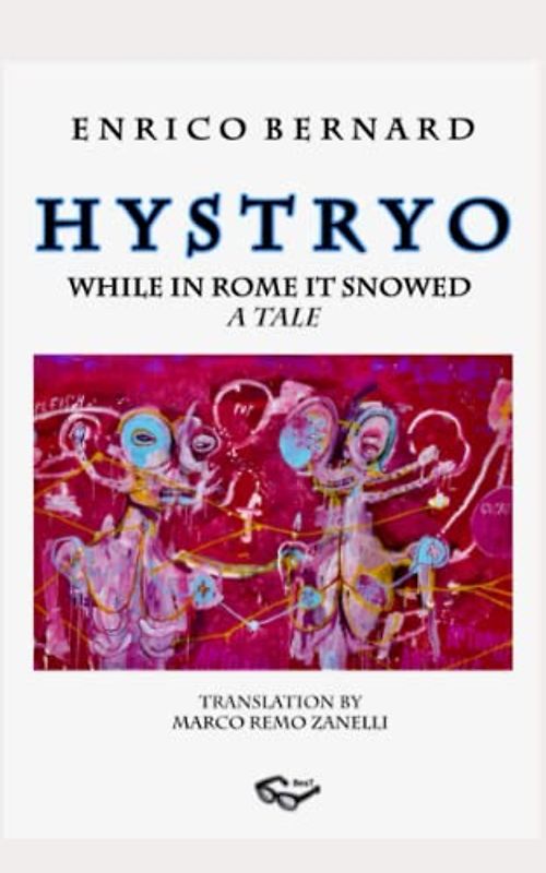 H y s t r y o: While in Rome it Snowed
