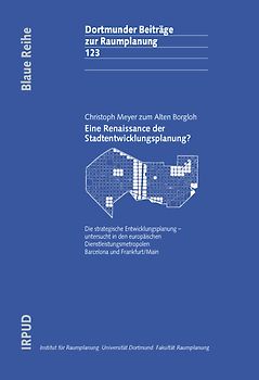 Eine Renaissance der Stadtentwicklungsplanung?