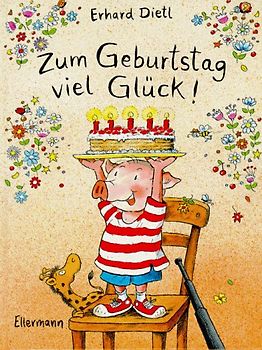 Zum Geburtstag viel Glück!. Bilderbuch