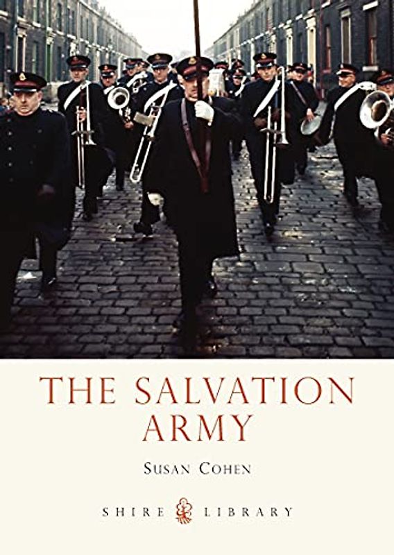The Salvation Army (Shire Library, Band 748)