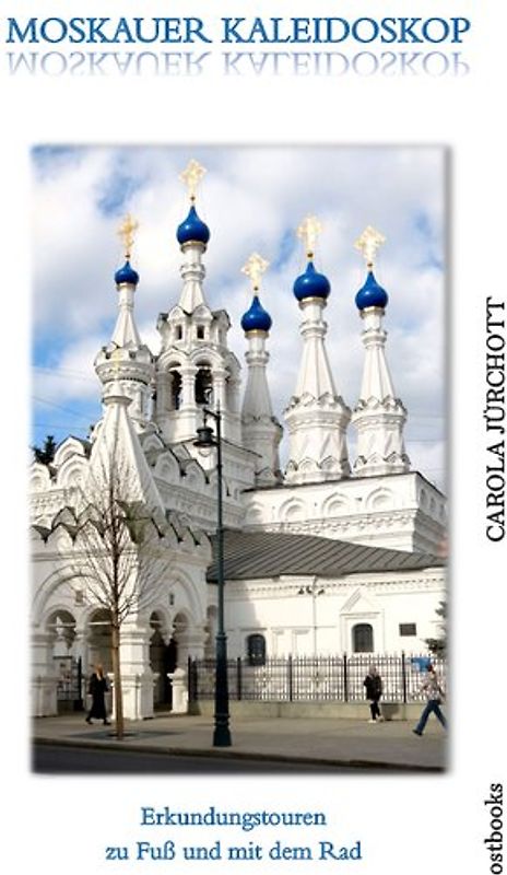Moskauer Kaleidoskop