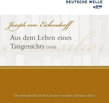 Aus dem Leben eines Taugenichts