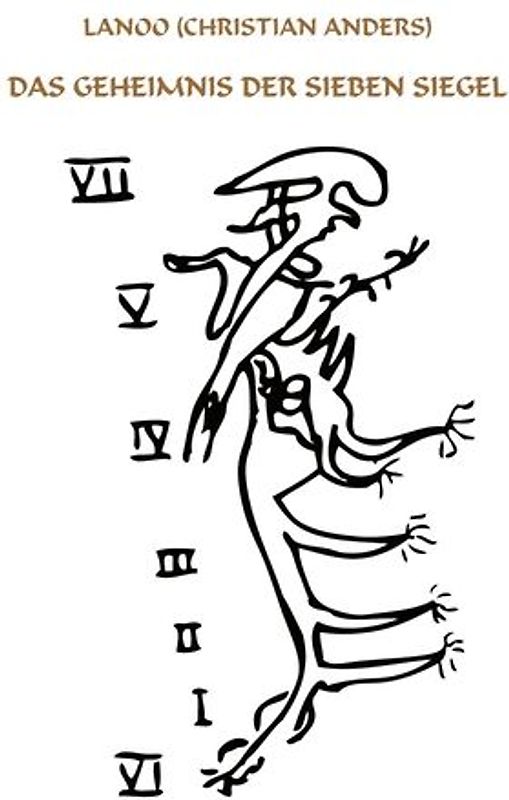 Das Geheimnis der Sieben Siegel