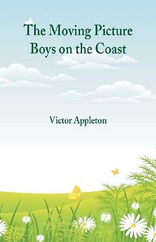 The Moving Picture Boys on the Coast