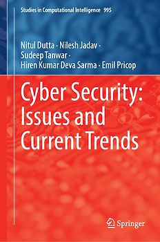 Cyber Security: Issues and Current Trends