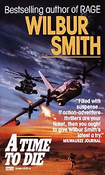 Time to Die - Wilbur Smith