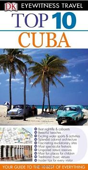 DK Eyewitness Top 10 Travel Guide: Cuba