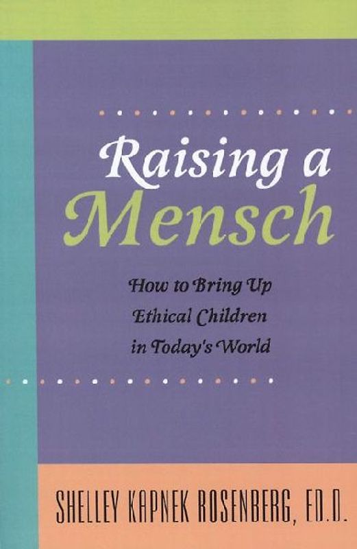 Raising a Mensch