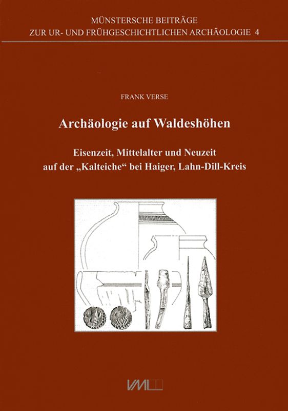 Archäologie auf Waldeshöhen