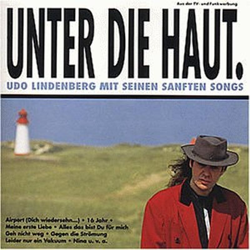Udo Lindenberg - Unter die Haut