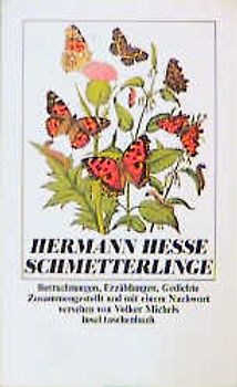 Schmetterlinge. Erzählungen, Betrachtungen, Gedichte