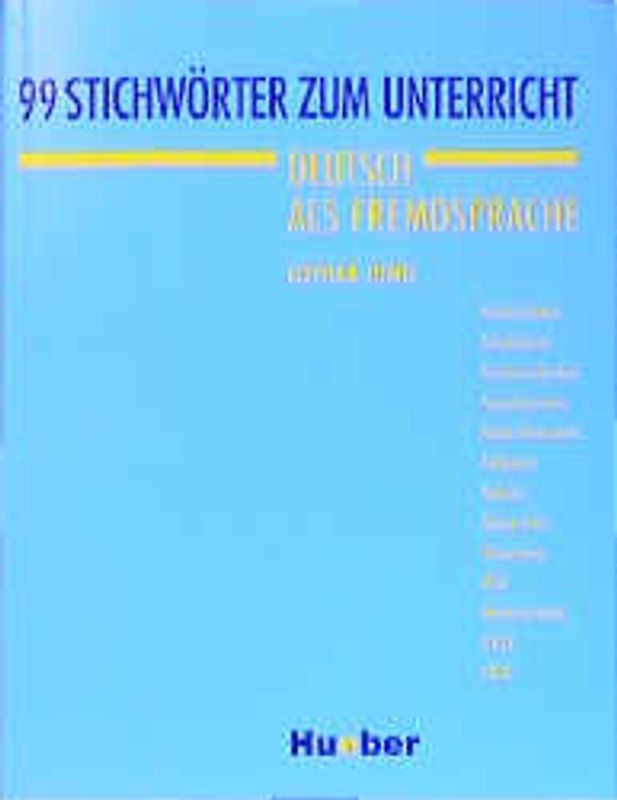 99 Stichwörter zum Unterricht