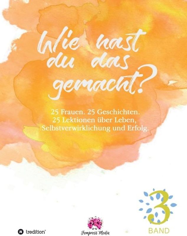 Wie hast du das gemacht? Vol.3