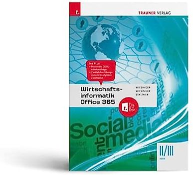 Wirtschaftsinformatik II/III HAK, Office 365 + TRAUNER-DigiBox