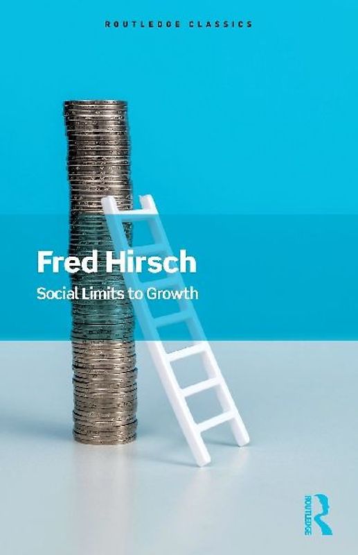 Social Limits to Growth