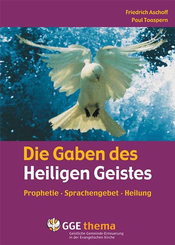 Die Gaben des Heiligen Geistes