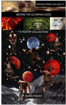 Before the Olympians: A Poetry Collection (Bitesize Series, Band 10)