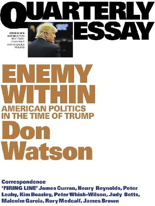 Quarterly Essay 63 Enemy Within
