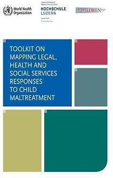 Toolkit on Mapping Legal, Health, and Social Services Responses to Child Maltreatment