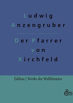 Der Pfarrer von Kirchfeld