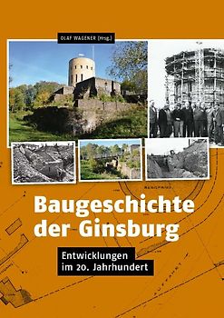 Baugeschichte der Ginsburg