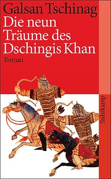 Die neun Träume des Dschingis Khan