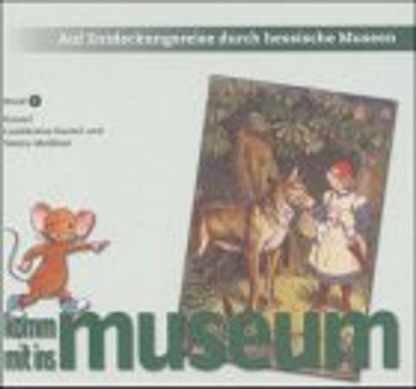 Auf Entdeckungsreise durch hessische Museen