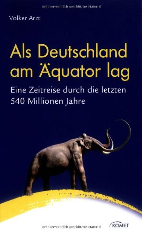 Als Deutschland am Äquator lag