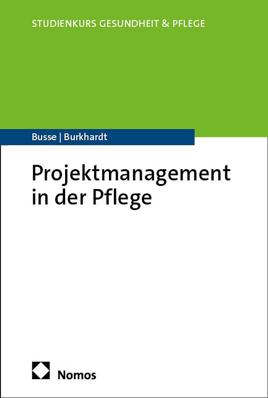Projektmanagement in der Pflege