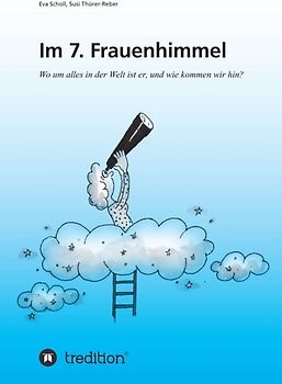 Im 7. Frauenhimmel