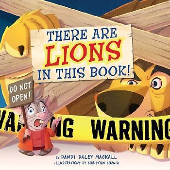 There Are Lions in This Book!