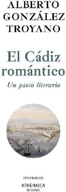 El Cádiz romántico : un paseo literario