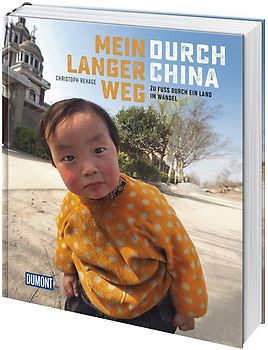 Mein langer Weg durch China