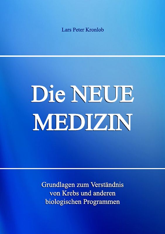 Die NEUE MEDIZIN