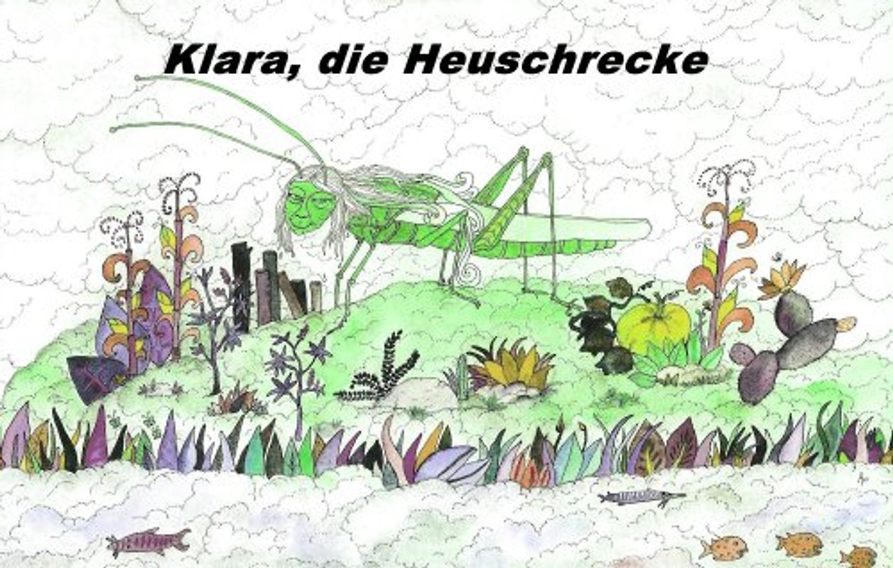 Klara, die Heuschrecke