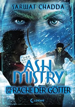Ash Mistry und die Rache der Götter (Band 3)