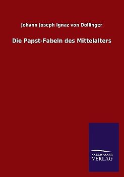 Die Papst-Fabeln des Mittelalters